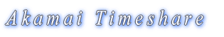 Akamai Timeshare